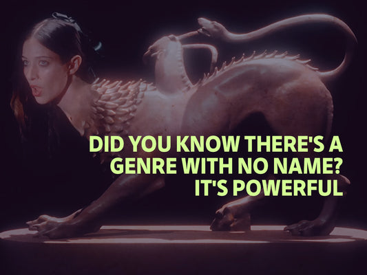Did you know there's a Genre with no name? It's powerful.
