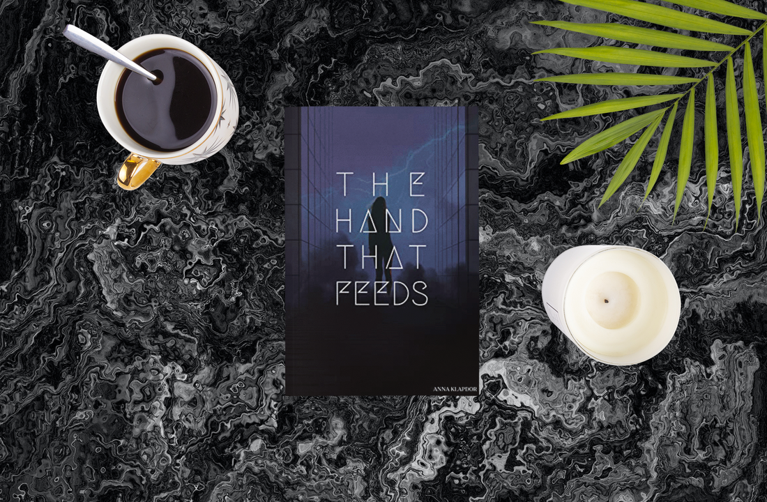 The Hand That Feeds by Anna Klapdor — Book Review